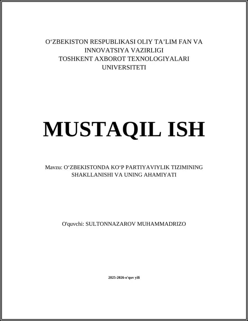 OʻZBEKISTONDA KOʻP PARTIYAVIYLIK TIZIMINING SHAKLLANISHI VA UNING AHAMIYATI 1