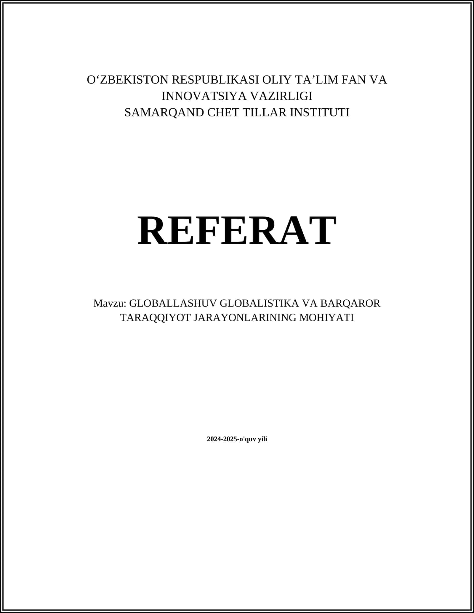 GLOBALLASHUV GLOBALISTIKA VA BARQAROR TARAQQIYOT JARAYONLARINING MOHIYATI 1