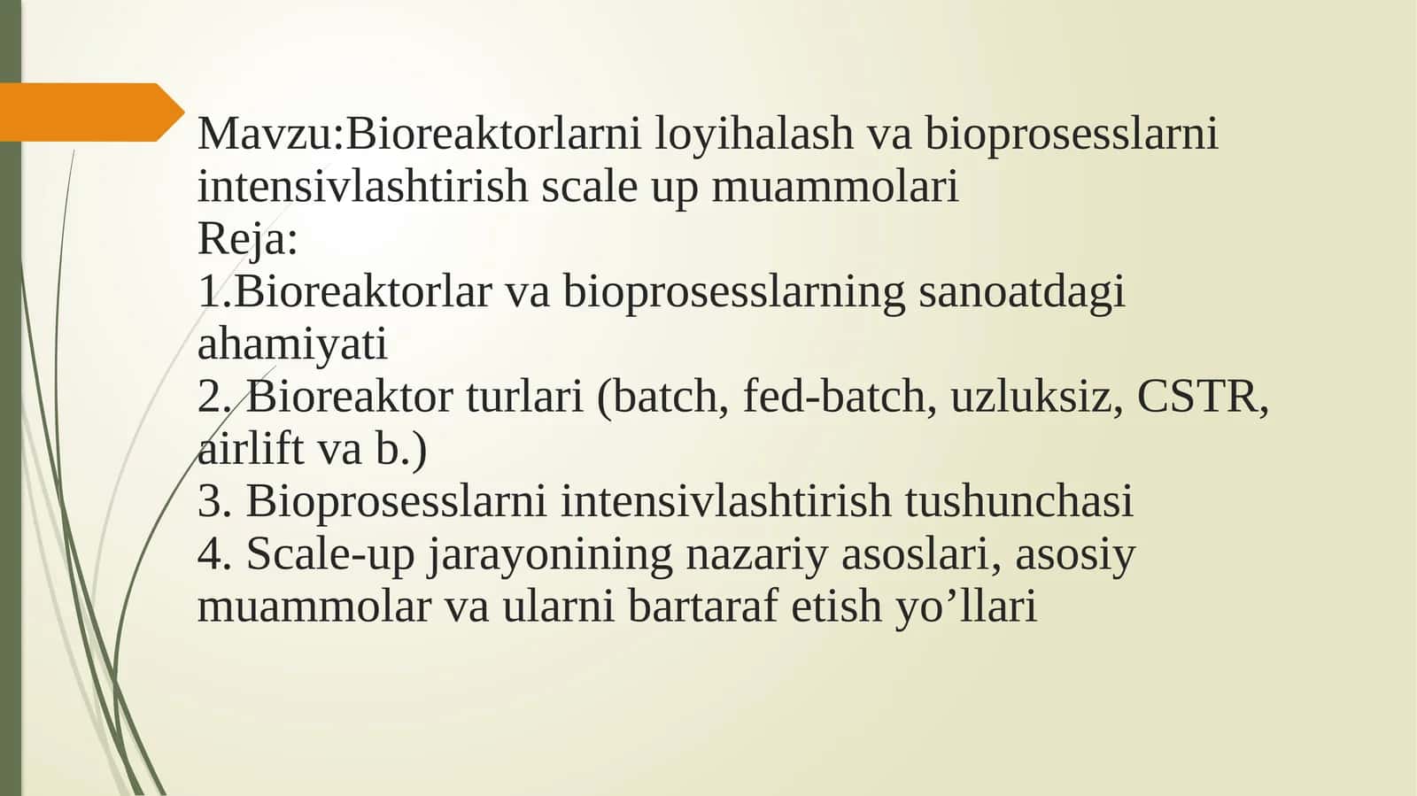 Bioreaktorlar va bioprosesslar 1