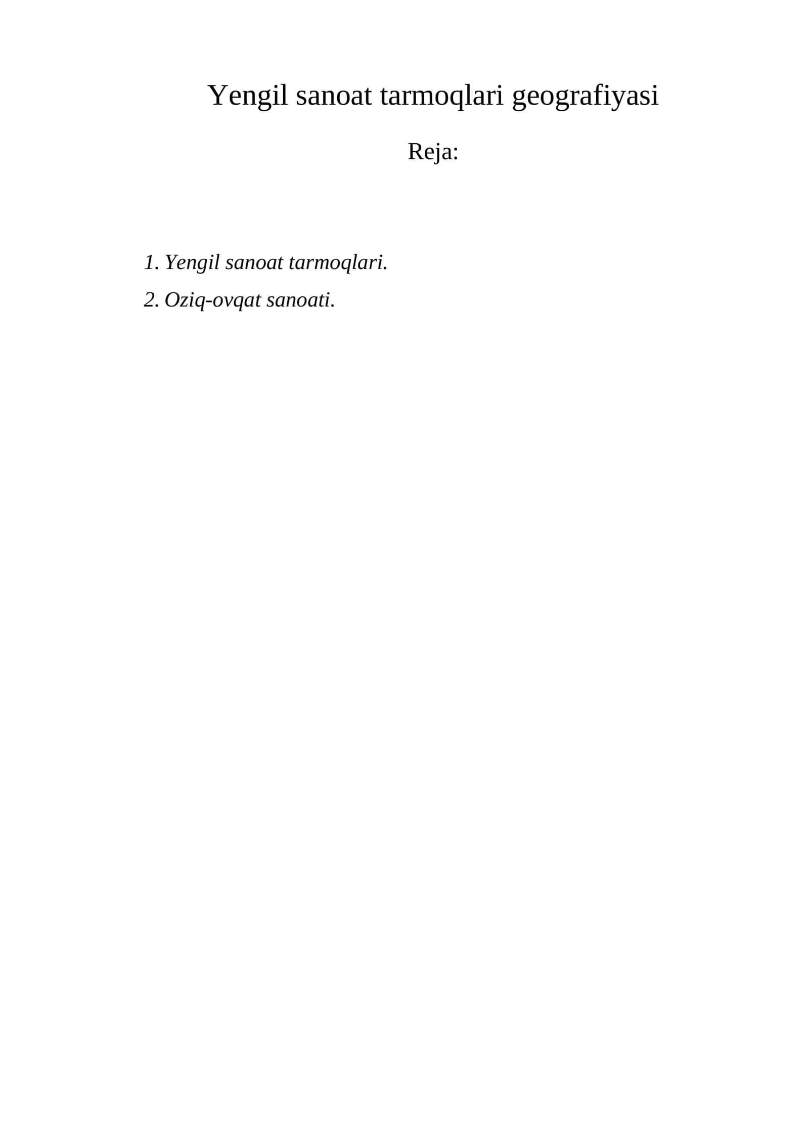 Yengil sanoat tarmoqlari geografiyasi 1