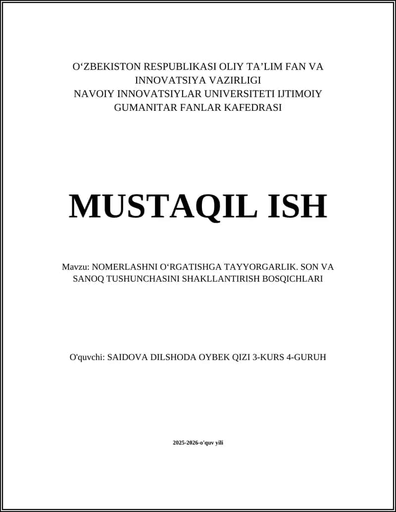 NOMERLASHNI OʻRGATISHGA TAYYORGARLIK. SON VA SANOQ TUSHUNCHASINI SHAKLLANTIRISH BOSQICHLARI 1