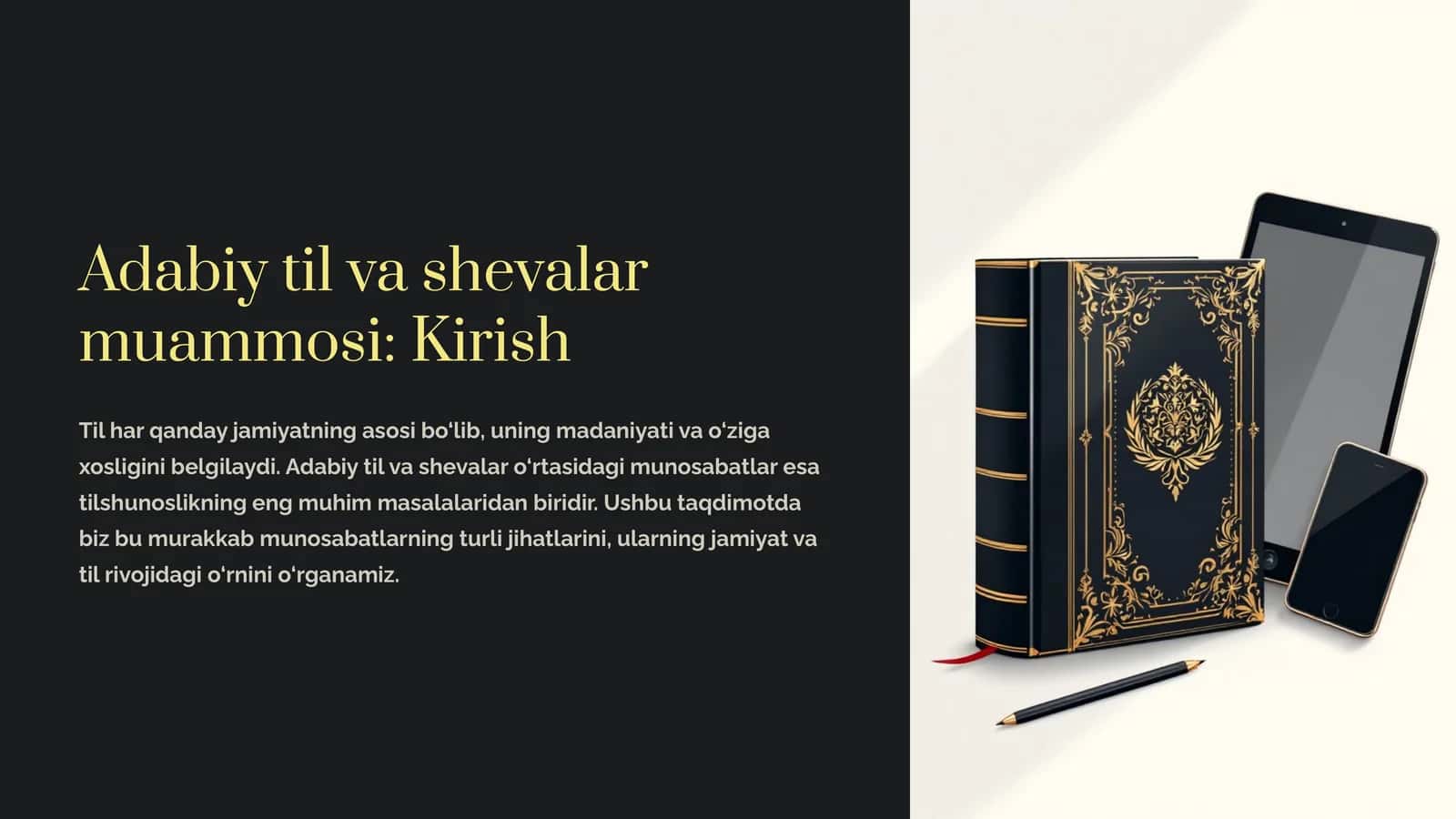 Adabiy til va shevalar muammosi: Kirish 1