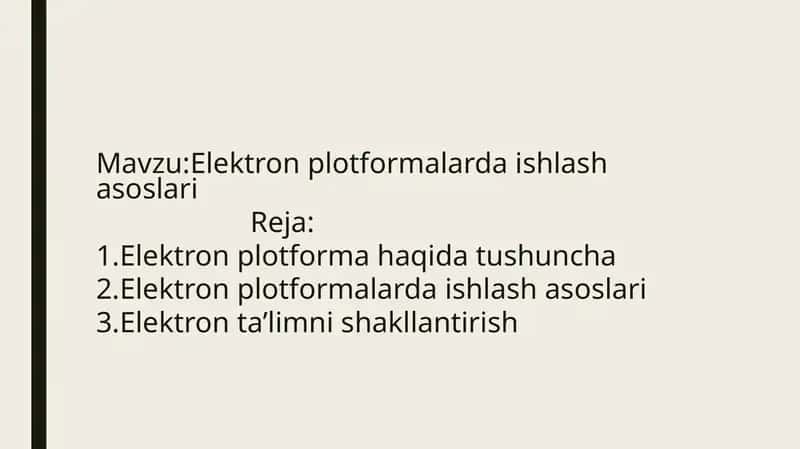 Elektron plotformalarda ishlash asoslari 1