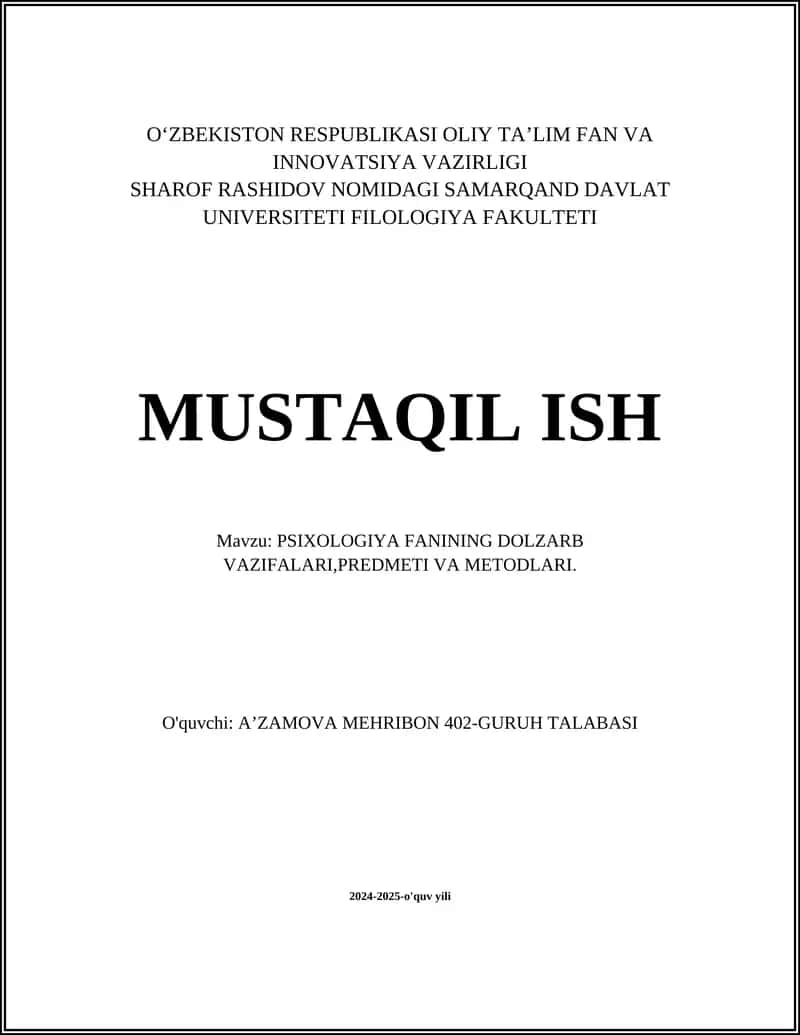 PSIXOLOGIYA FANINING DOLZARB VAZIFALARI,PREDMETI VA METODLARI 1
