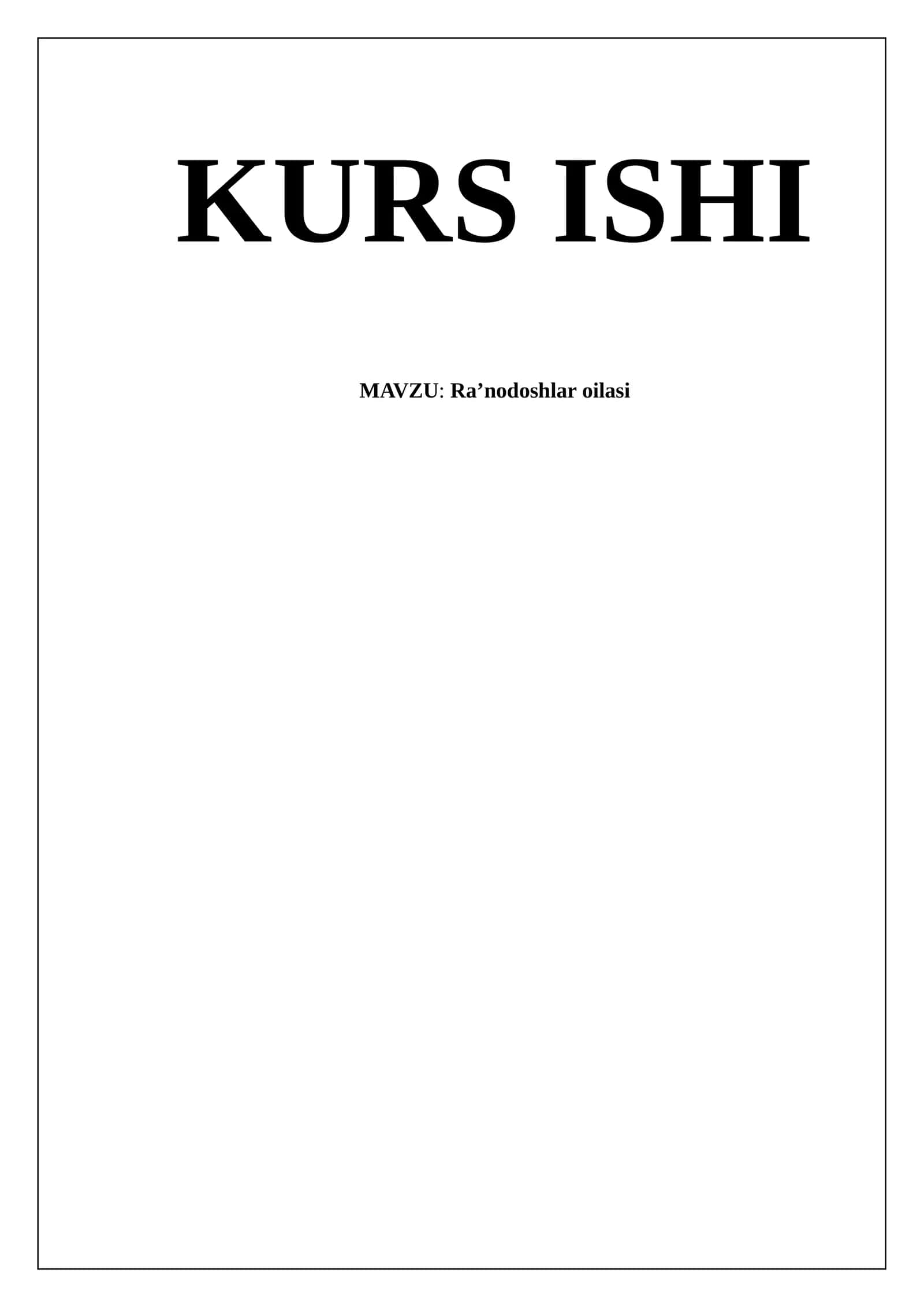 Ra’nodoshlar oilasi 1