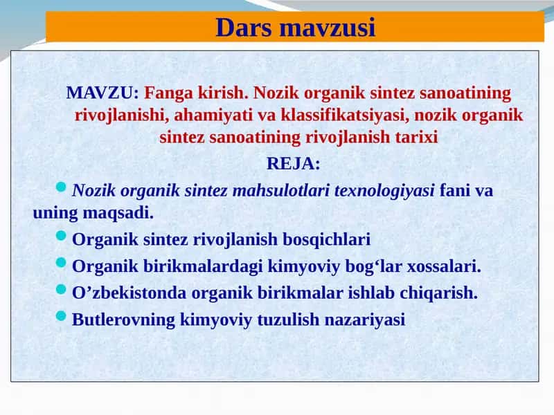 Nozik organik sintez mahsulotlari texnologiyasi 1