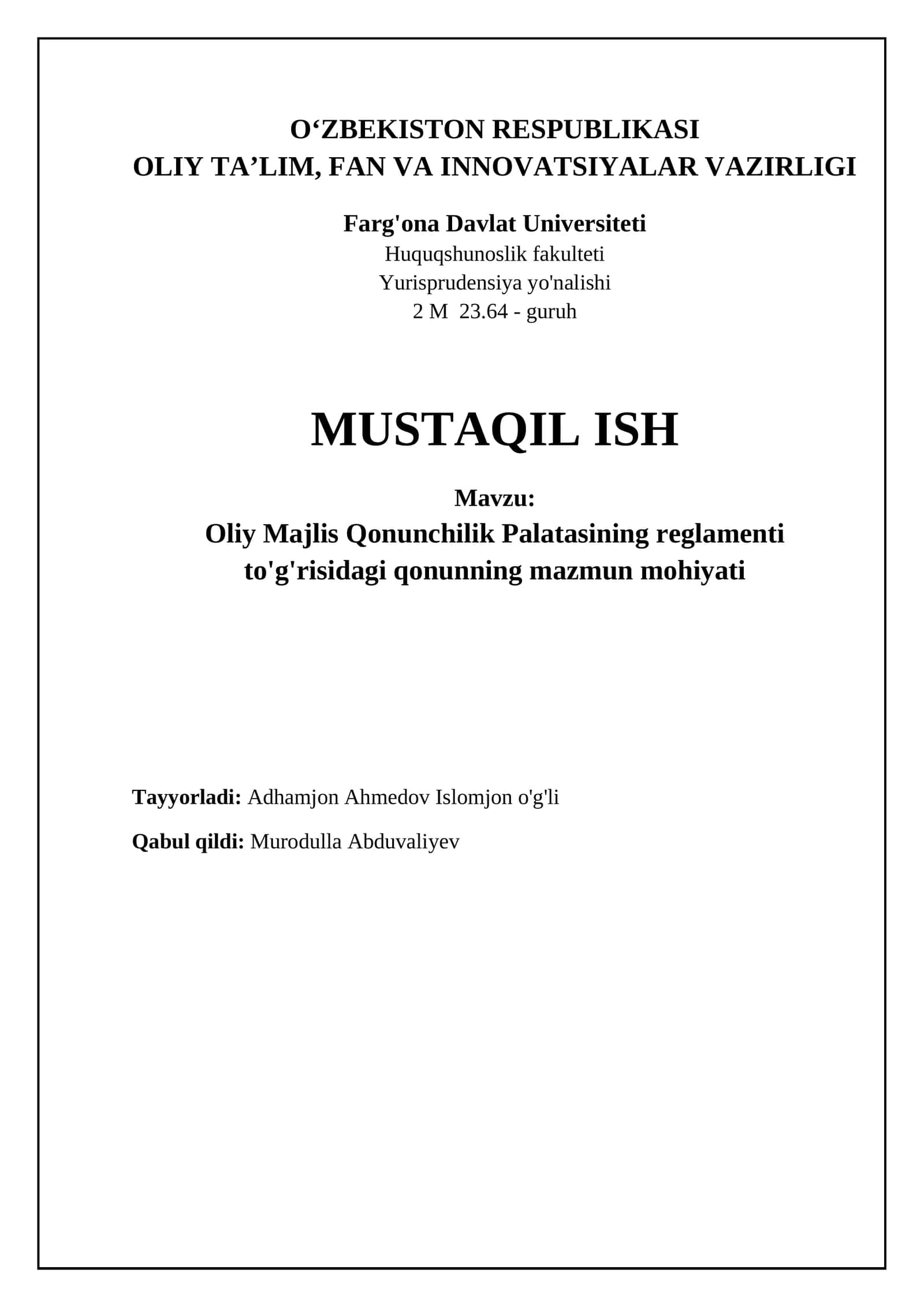Oliy Majlis Qonunchilik Palatasining reglamenti to'g'risidagi qonunning mazmun mohiyati 1