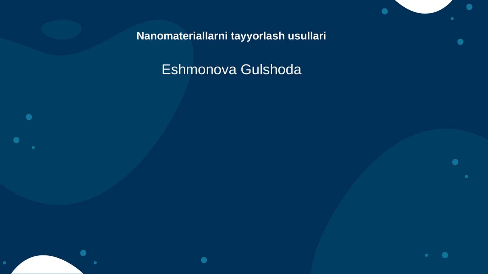 Nanomateriallarni tayyorlash usullari 1