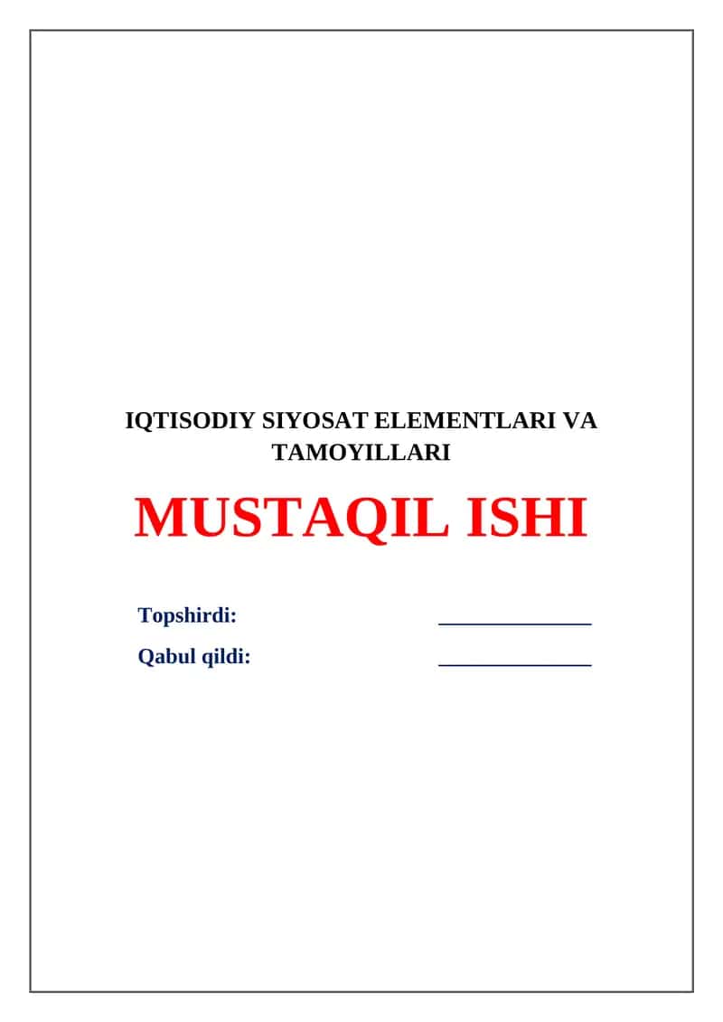 IQTISODIY SIYOSAT ELEMENTLARI VA TAMOYILLARI 1