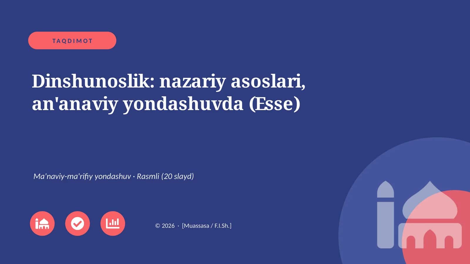 Dinshunoslik: nazariy asoslari, an'anaviy yondashuvda (Esse) 1