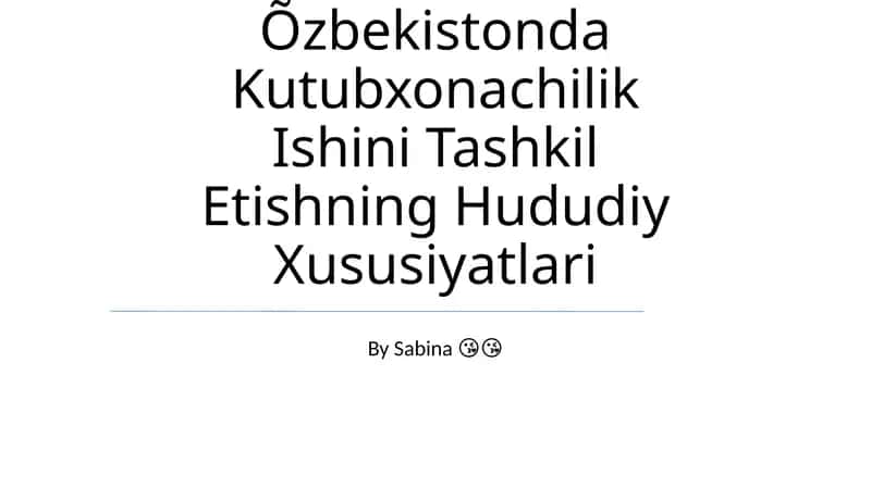 O'zbekistonda Kutubxonachilik Ishini Tashkil Etishning Hududiy Xususiyatlari 1