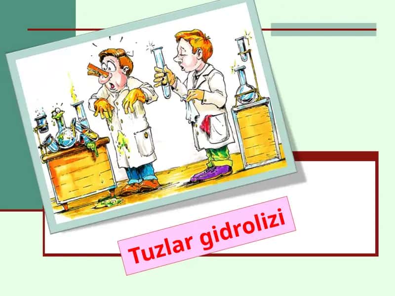 Tuzlar gidrolizi 1