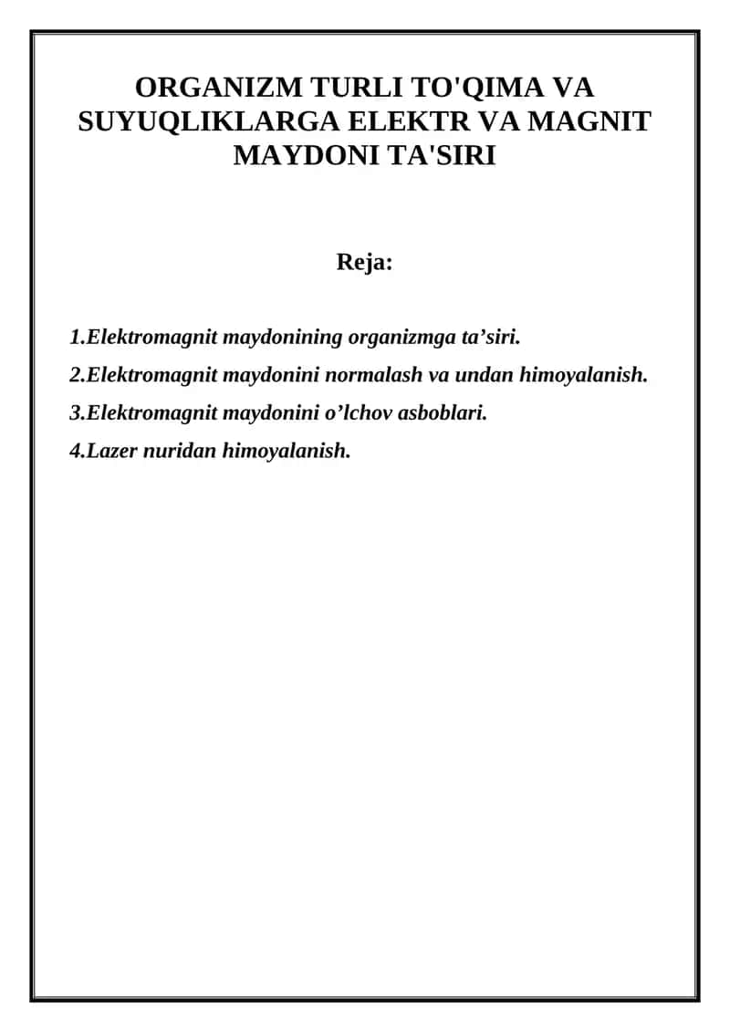 Elektromagnit maydonining organizmga ta’siri 1