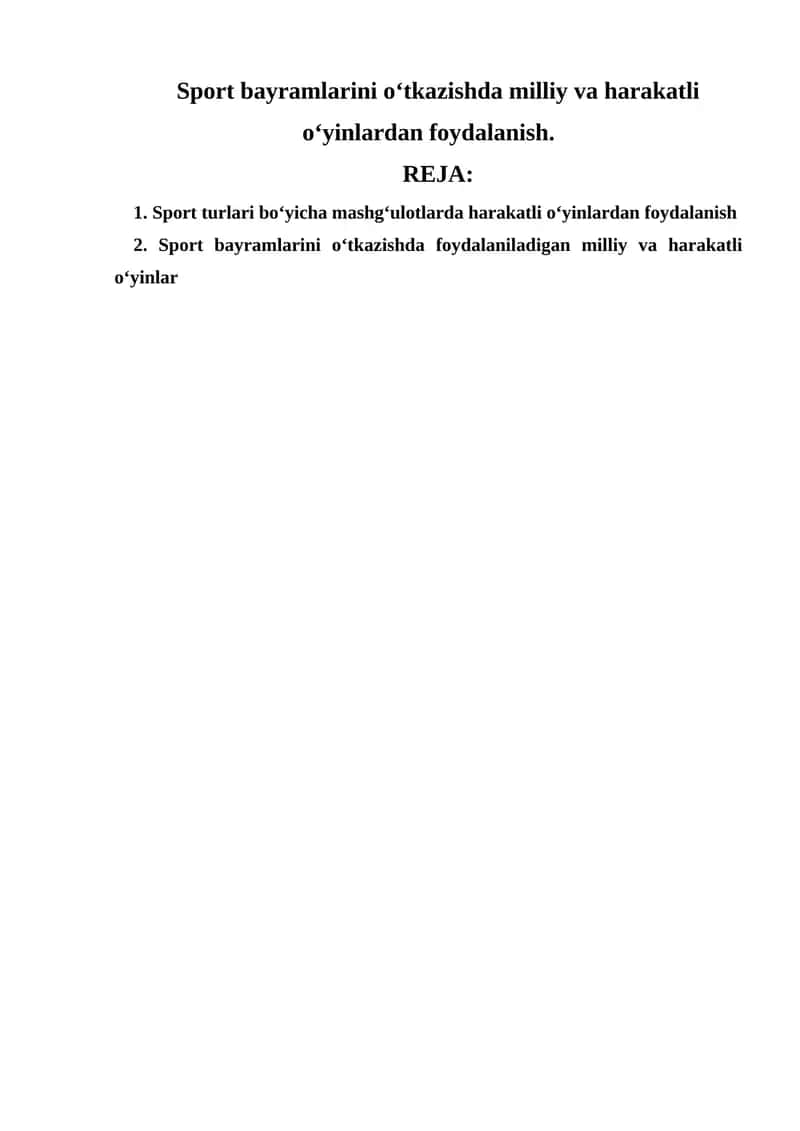 Sport bayramlarini o‘tkazishda harakatli o‘yinlardan foydalanish 1
