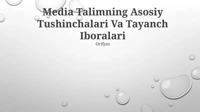 Media Talimning Asosiy Tushinchalari Va Tayanch Iboralari 1
