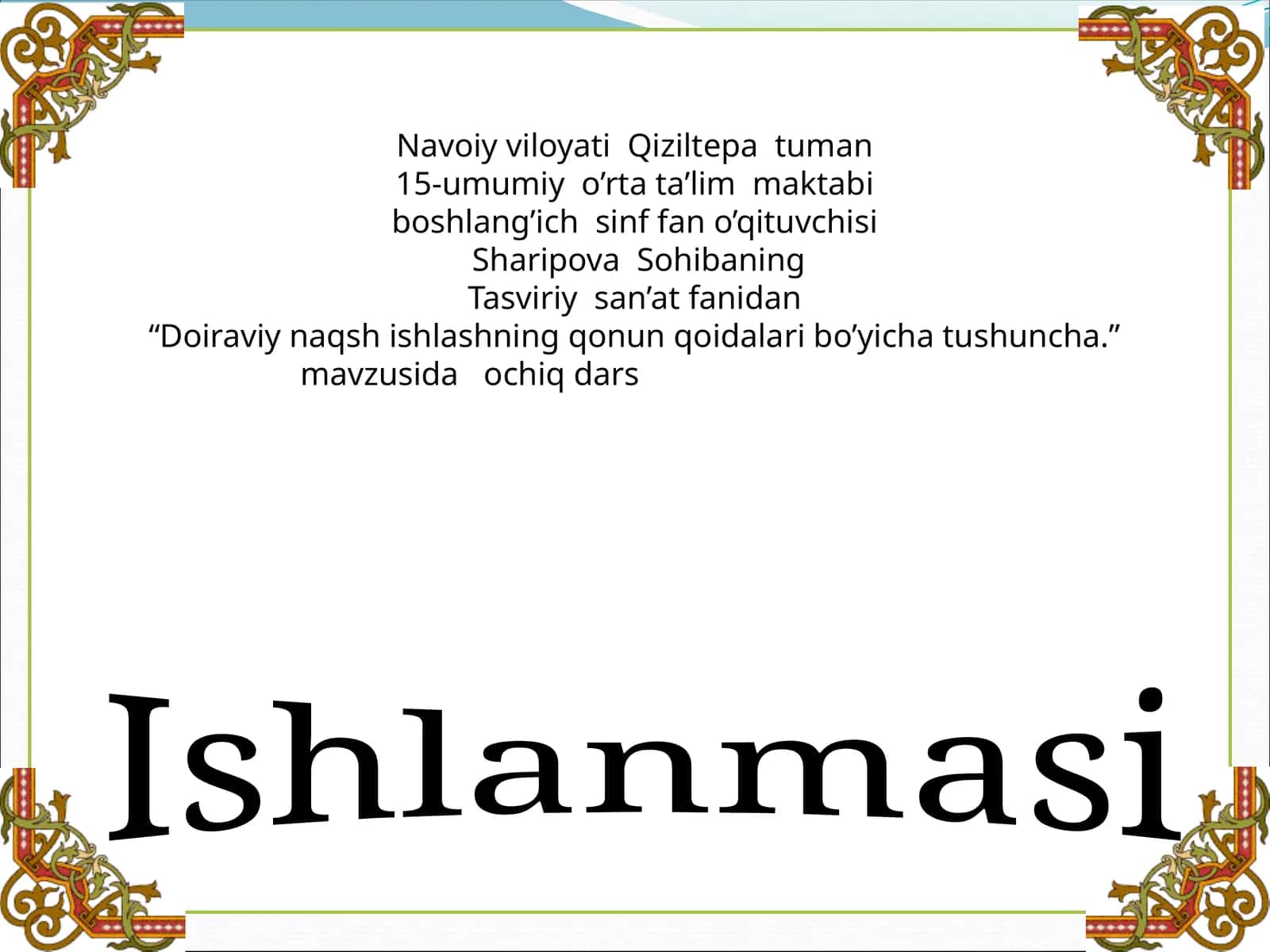 Doiraviy naqsh ishlashning qonun qoidalari bo’yicha tushuncha 1