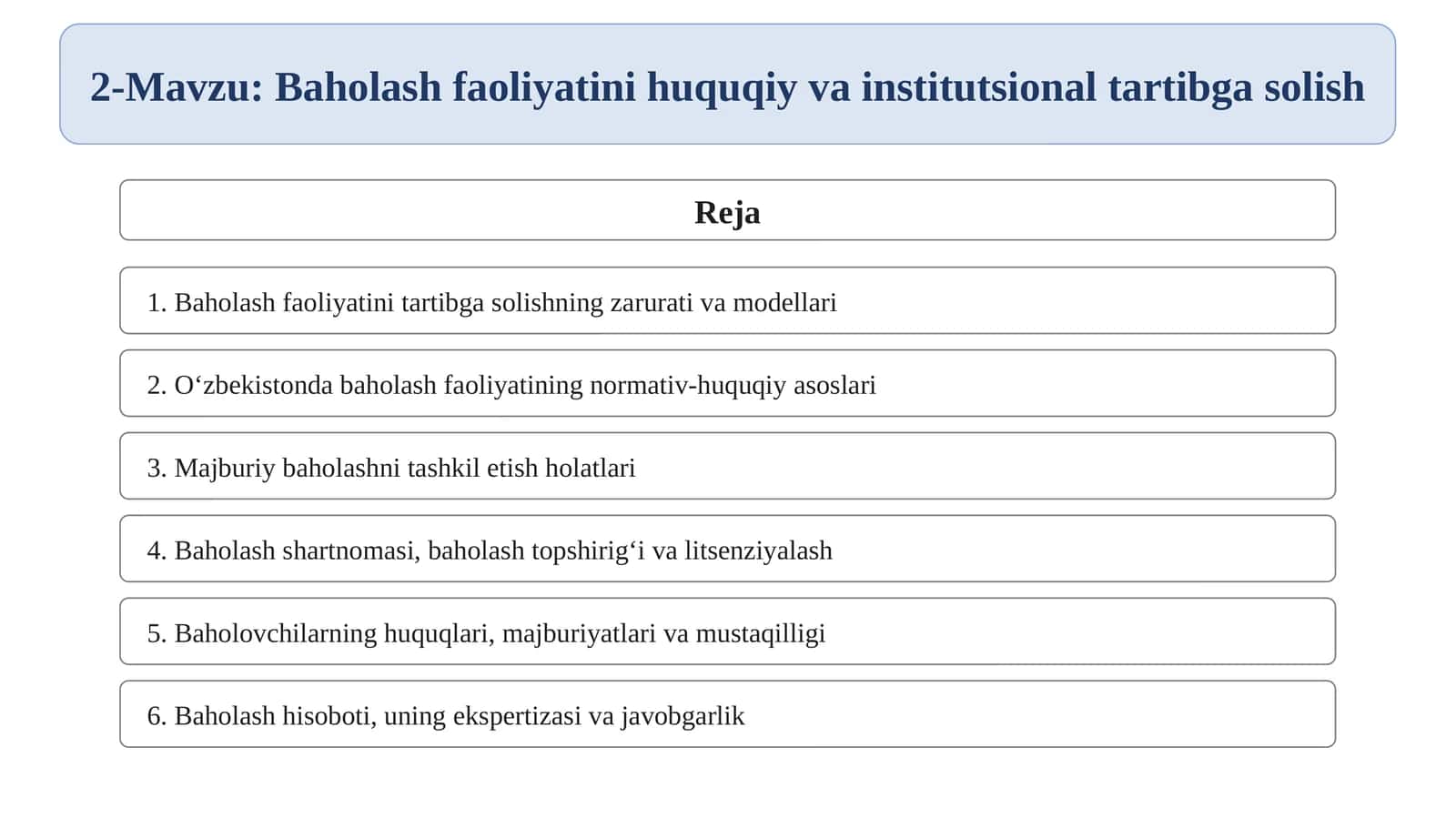 Baholash faoliyatini huquqiy va institutsional tartibga solish 1