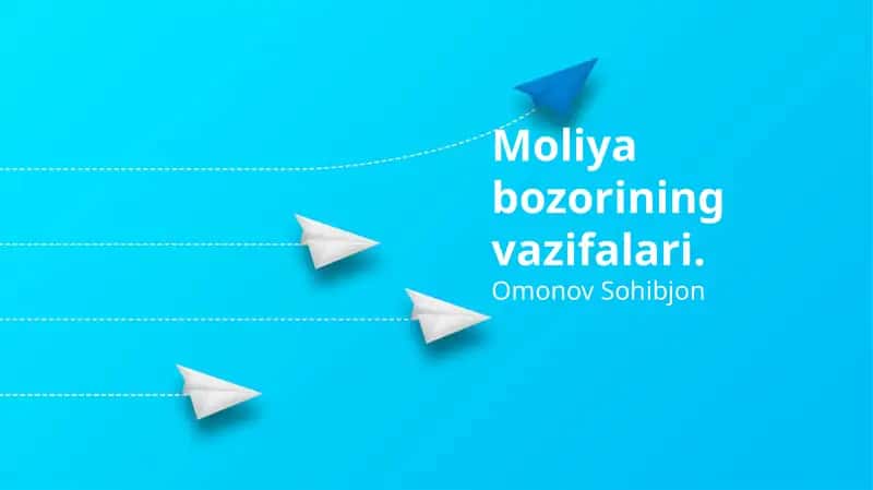 Moliyaviy Bozorning Vazifalari 1