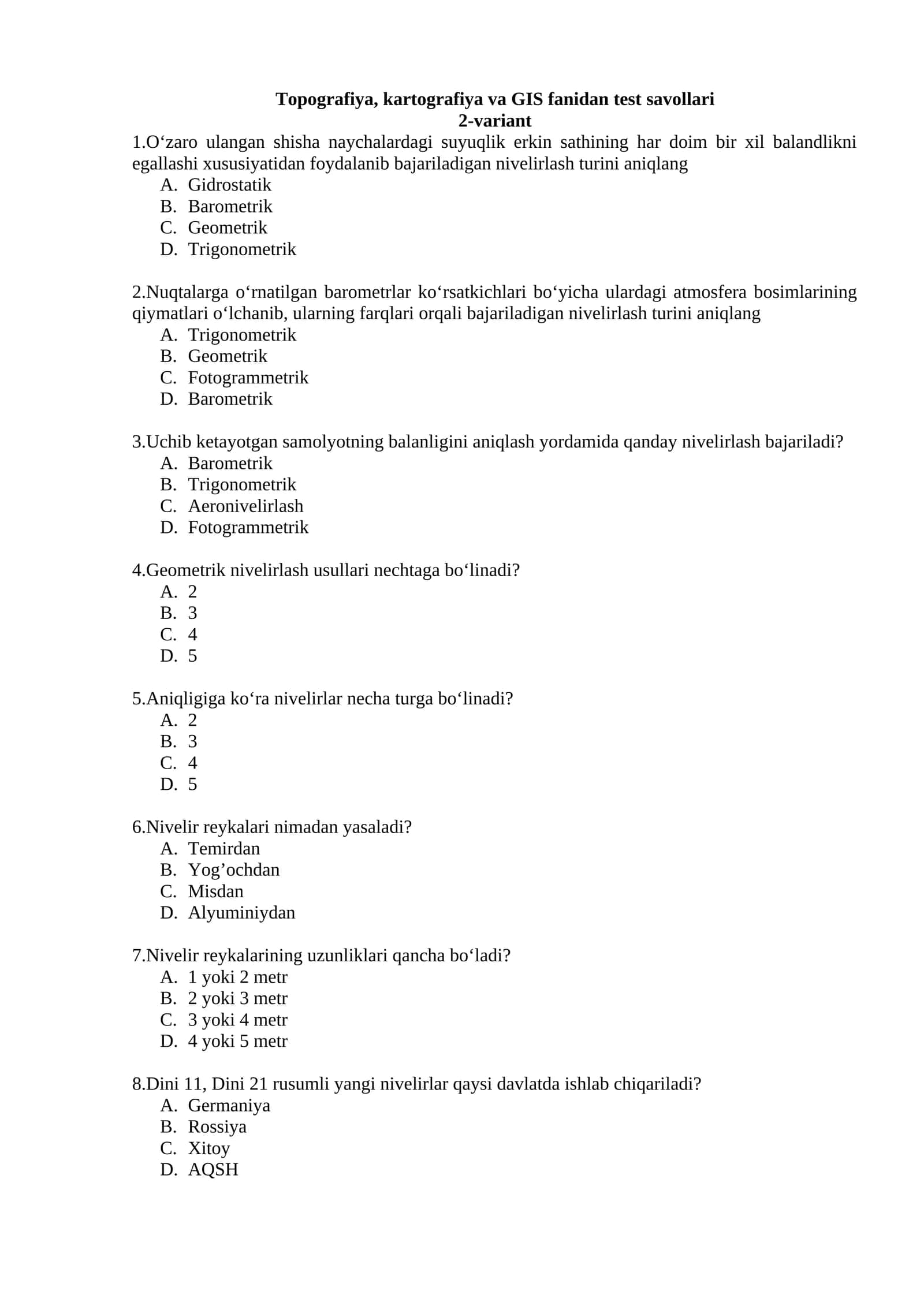 Topografiya, kartografiya va GIS fanidan test savollari 1