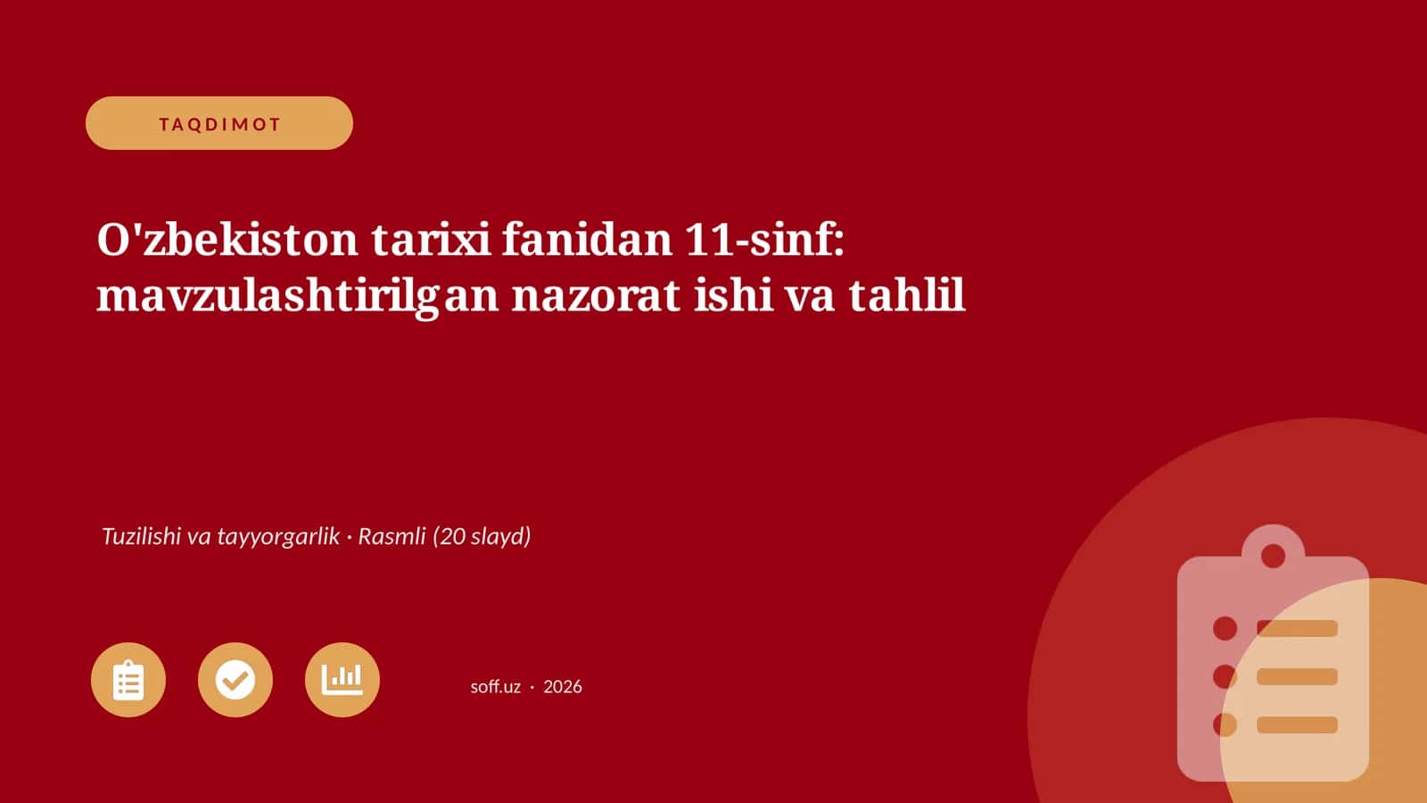 O'zbekiston tarixi fanidan 11-sinf: mavzulashtirilgan nazorat ishi va tahlil 1