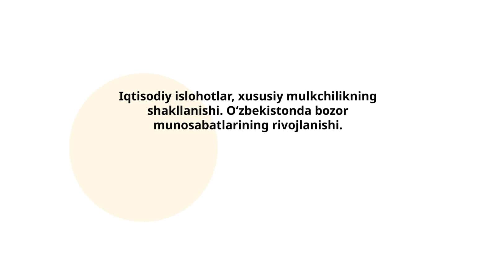 Iqtisodiy islohotlar, xususiy mulkchilikning shakllanishi. Oʻzbekistonda bozor munosabatlarining rivojlanishi 1