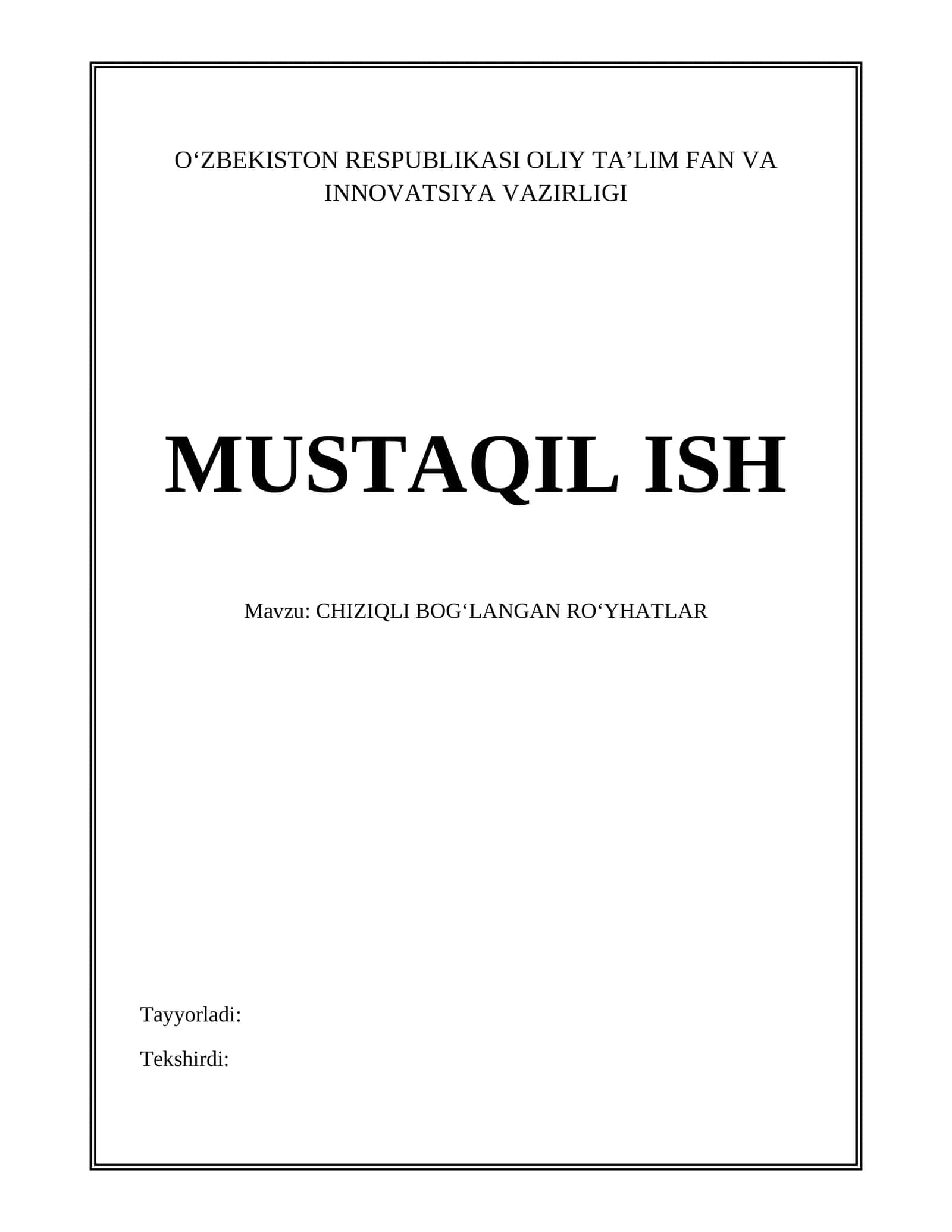 CHIZIQLI BOGʻLANGAN ROʻYHATLAR 1