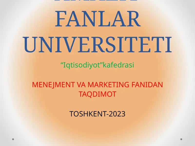 MENEJMENT VA MARKETING FANIDAN TAQDIMOT 1