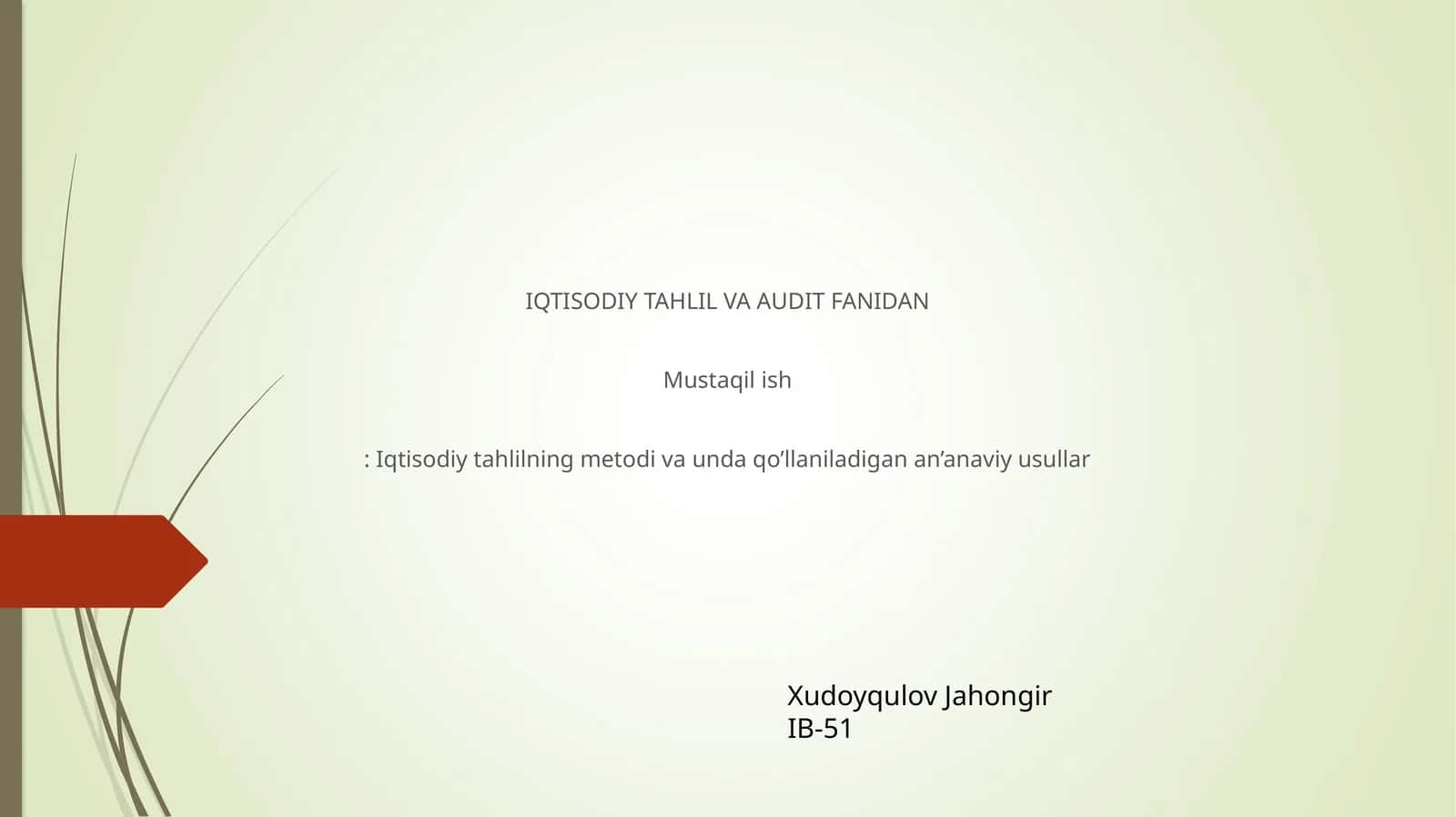 IQTISODIY TAHLIL VA AUDIT FANIDAN 1