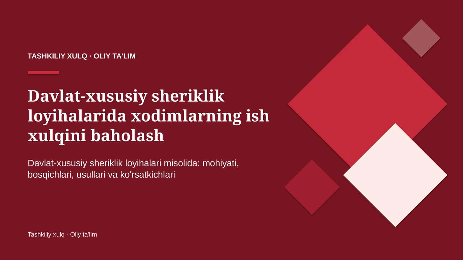 Davlat-xususiy sheriklik loyihalarida xodimlarning ish xulqini baholash 1