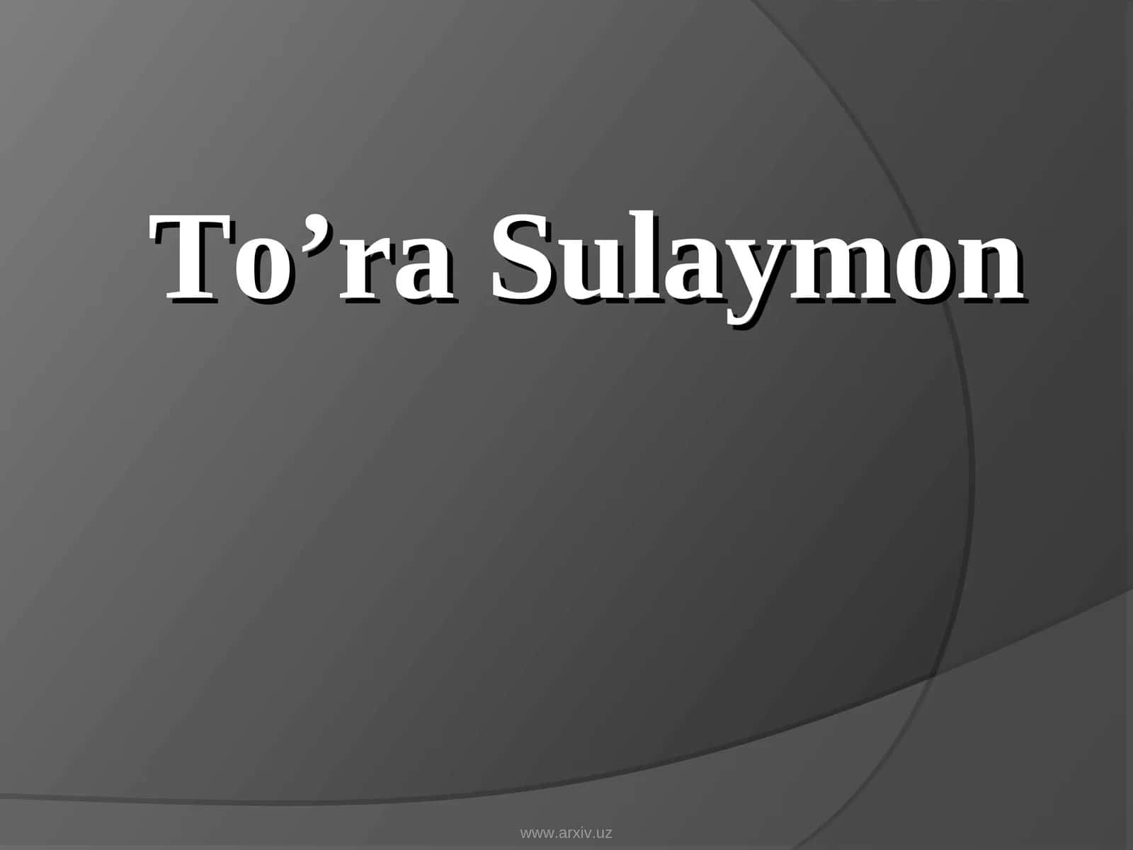 To’ra Sulaymon 1