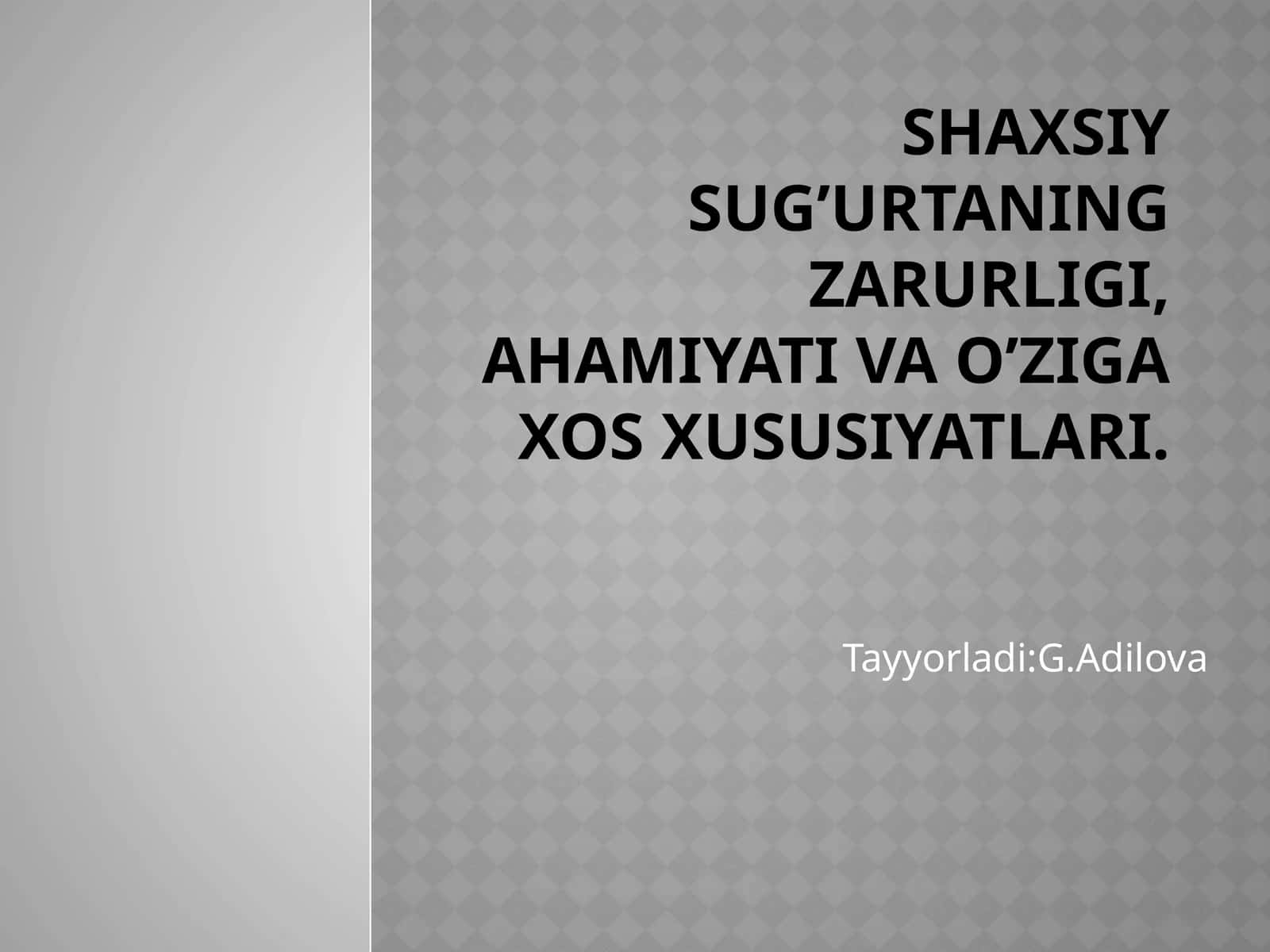 Shaxsiysug‘urtaningmohiyati 1