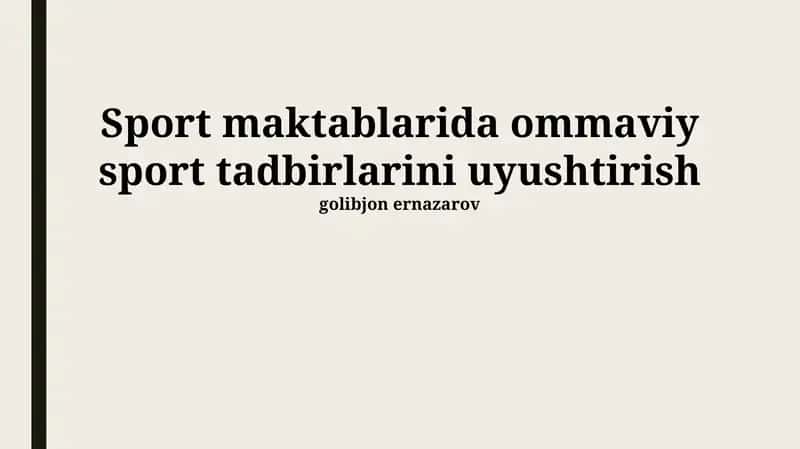 Sport maktablarida ommaviy sport tadbirlarini uyushtirish 1