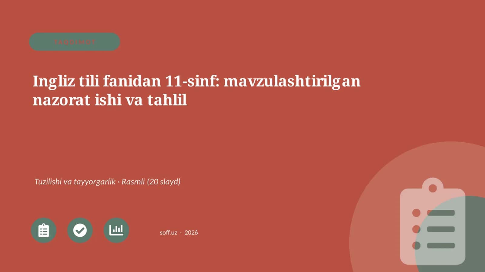 Ingliz tili fanidan 11-sinf: mavzulashtirilgan nazorat ishi va tahlil 1
