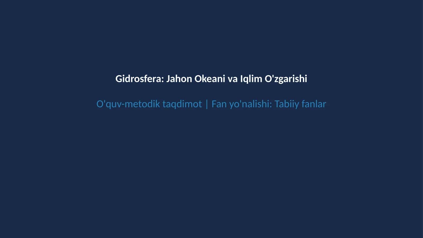 Jahon okeani va iqlim o'zgarishi 1