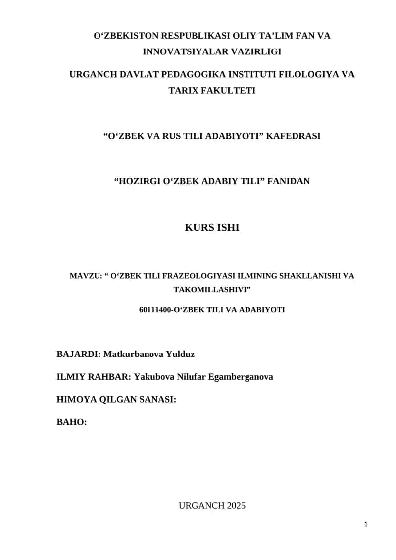 O‘ZBEK TILI FRAZEOLOGIYASI ILMINING SHAKLLANISHI VA TAKOMILLASHIVI 1