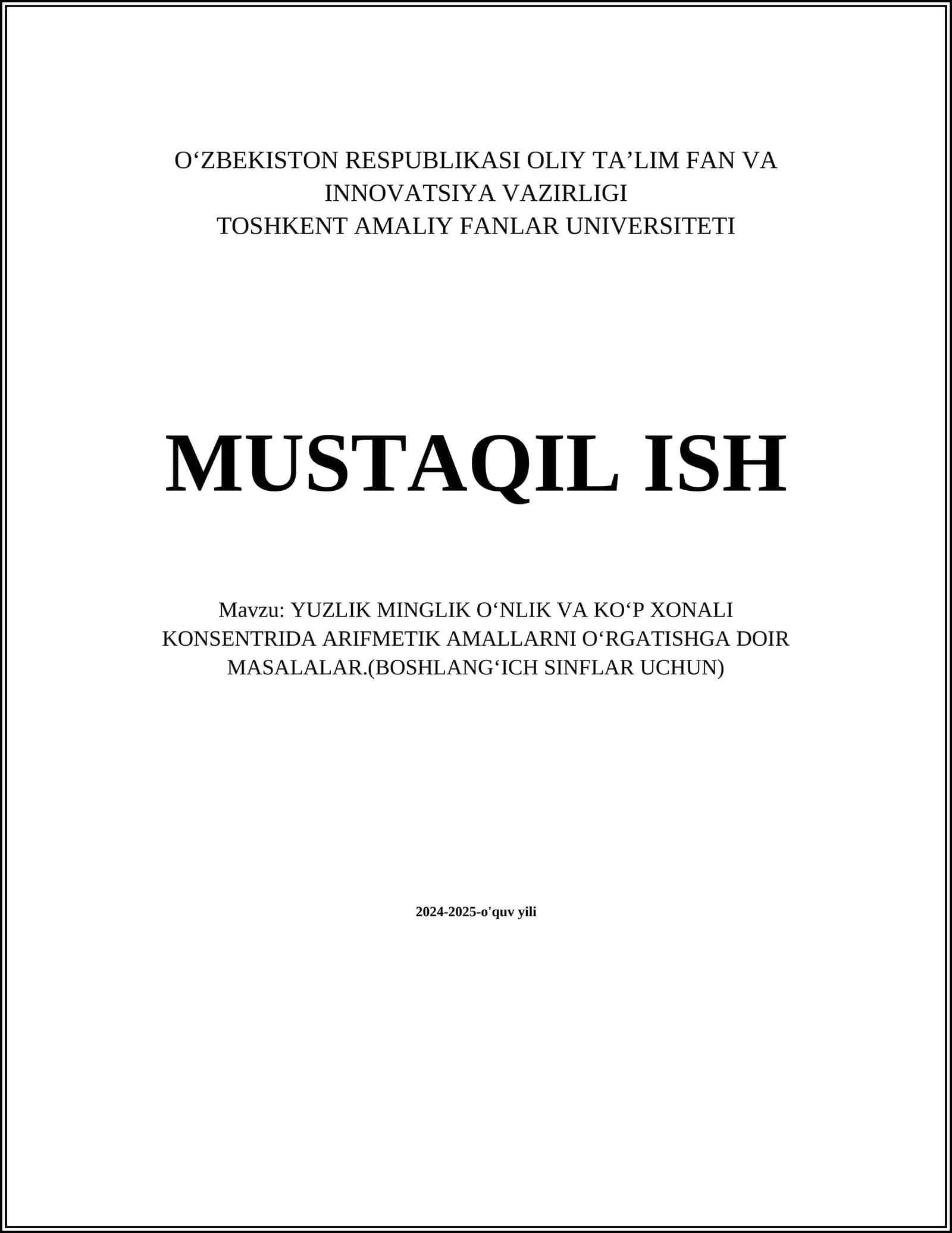 YUZLIK MINGLIK OʻNLIK VA KOʻP XONALI KONSENTRIDA ARIFMETIK AMALLARNI OʻRGATISHGA DOIR MASALALAR.(BOSHLANGʻICH SINFLAR UCHUN) 1