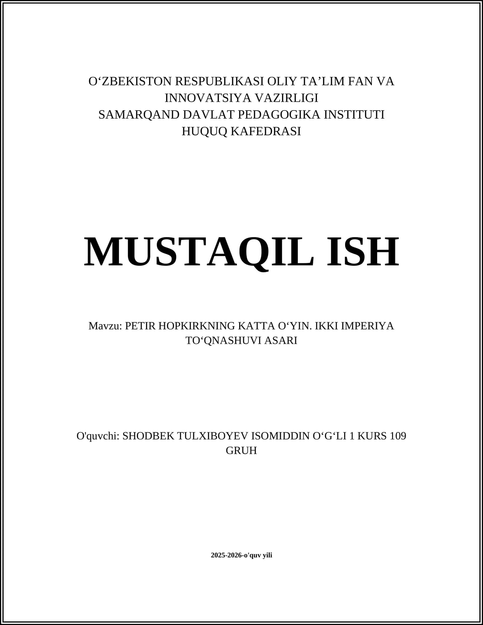 PETIR HOPKIRKNING KATTA OʻYIN. IKKI IMPERIYA TOʻQNASHUVI ASARI 1