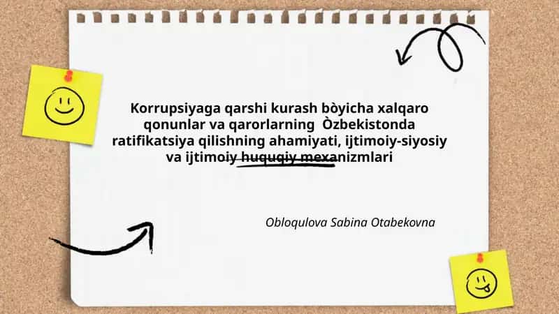 Korrupsiyaga qarshi kurash bòyicha xalqaro qonunlar va qarorlarning Òzbekistonda ratifikatsiya qilishning ahamiyati, ijtimoiy-siyosiy va ijtimoiy huquqiy mexanizmlari 1