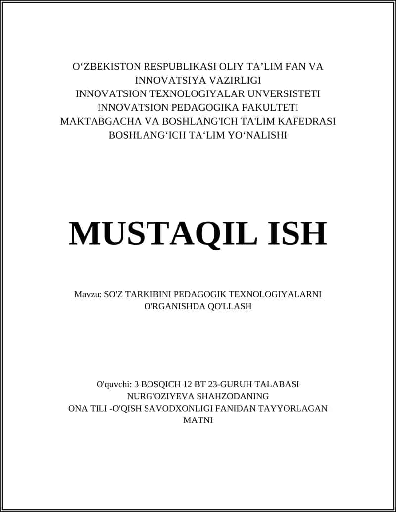 SO'Z TARKIBINI PEDAGOGIK TEXNOLOGIYALARNI O'RGANISHDA QO'LLASH 1
