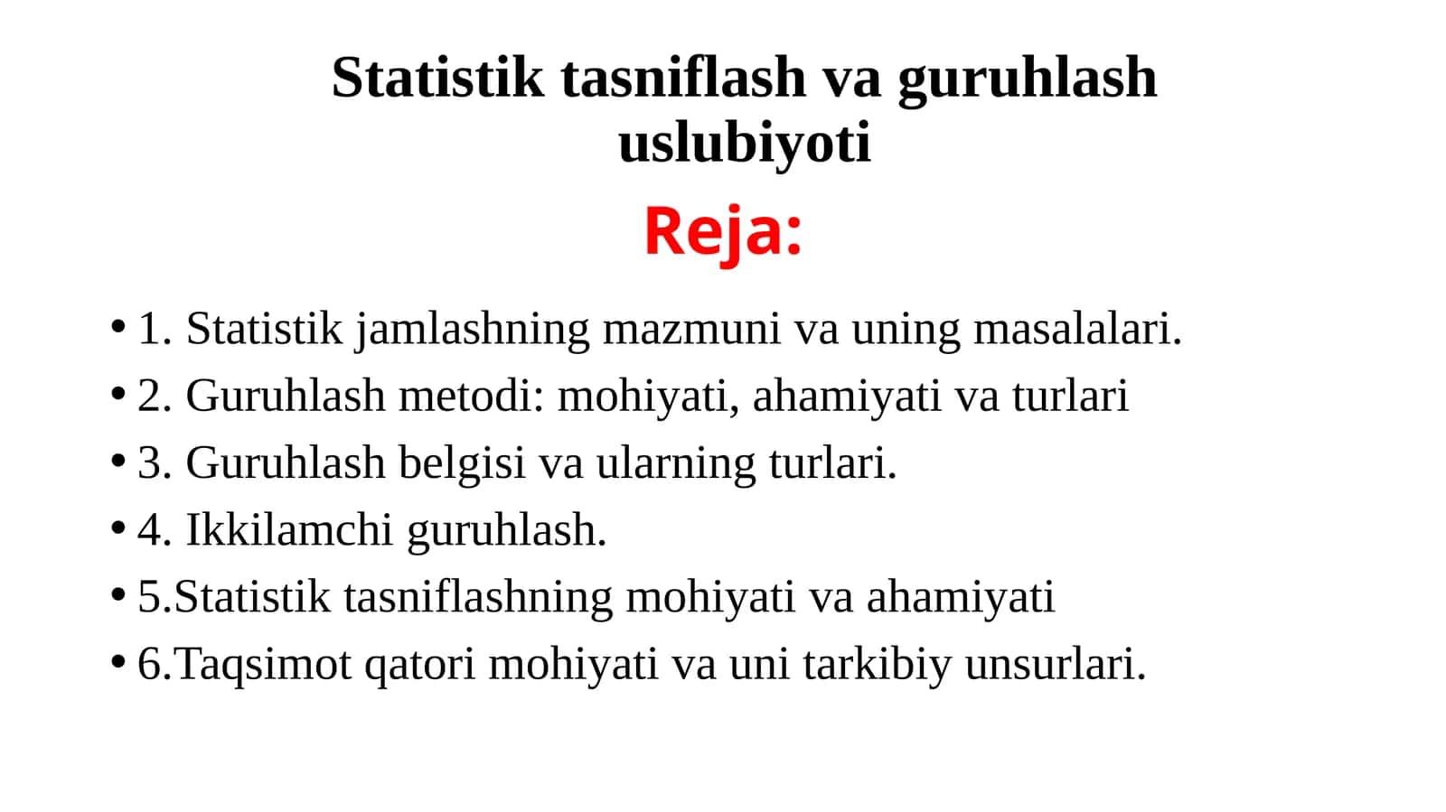 Statistik jamlashning mazmuni va uning masalalari 1