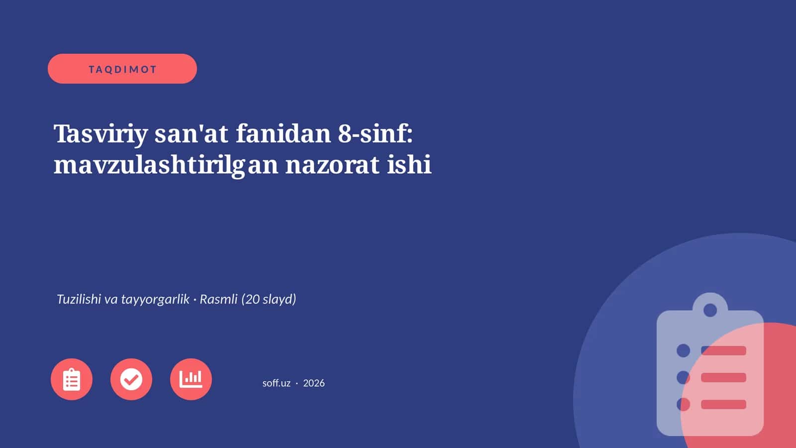 Tasviriy san'at fanidan 8-sinf: mavzulashtirilgan nazorat ishi 1