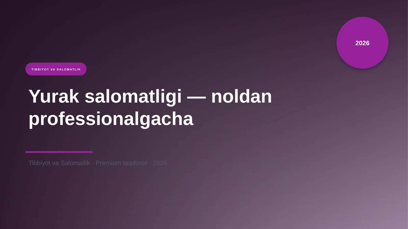 Yurak salomatligi — noldan professionalgacha 1