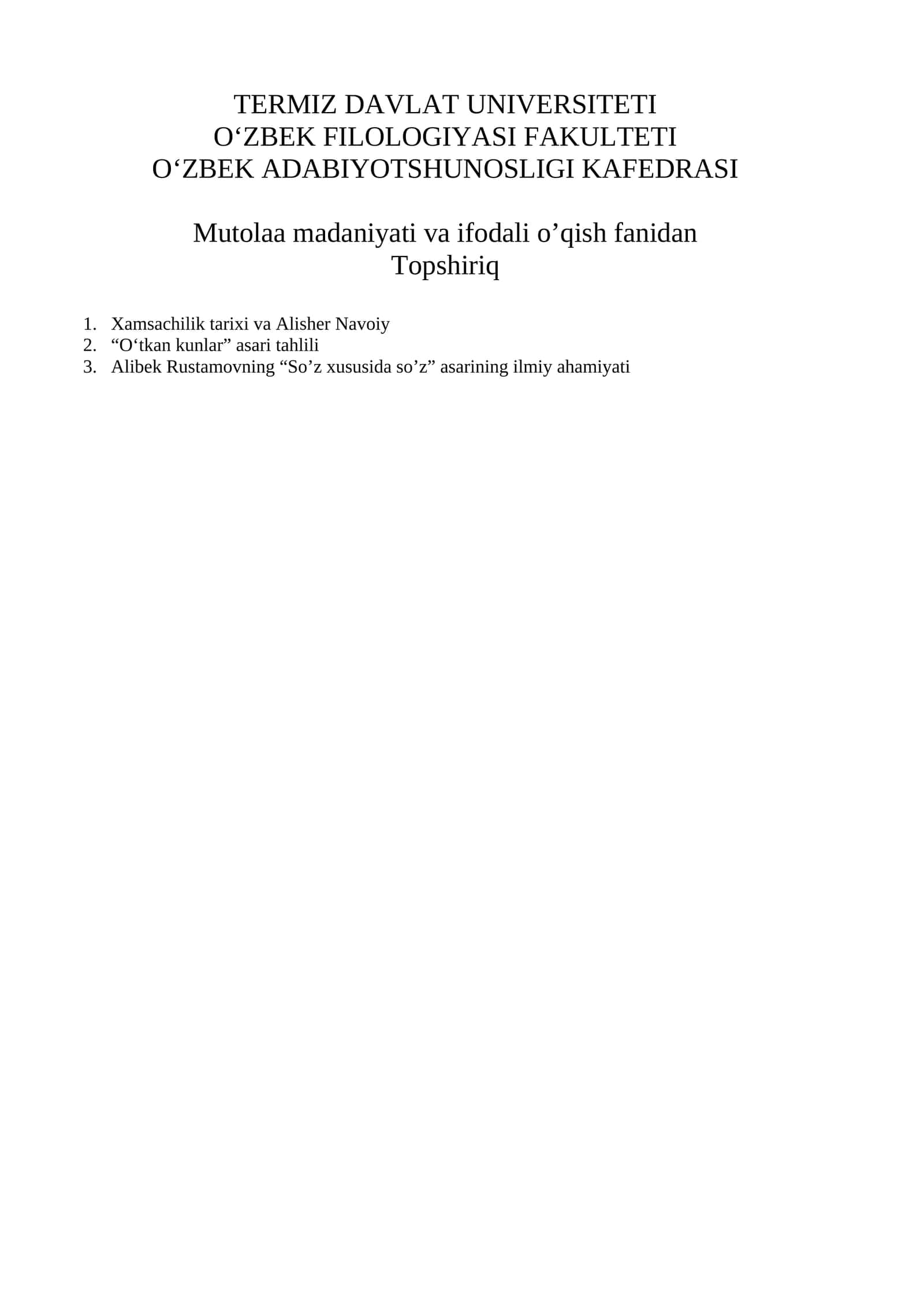 Mutolaa madaniyati va ifodali o’qish fanidan Topshiriq 1