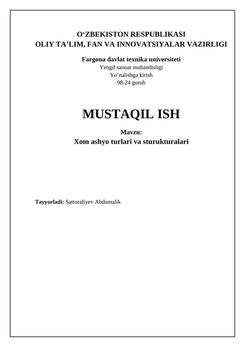 Xom ashyo turlari va tuzilishi 1