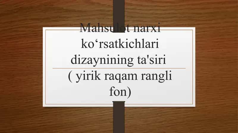 Mahsulot narxi koʻrsatkichlari dizaynining ta'siri ( yirik raqam rangli fon) 1
