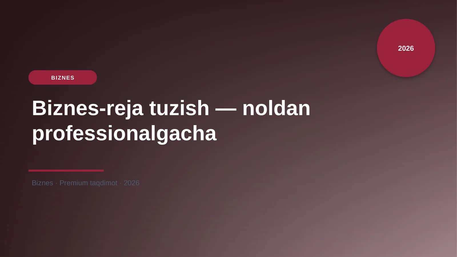 Biznes-reja tuzish — noldan professionalgacha 1
