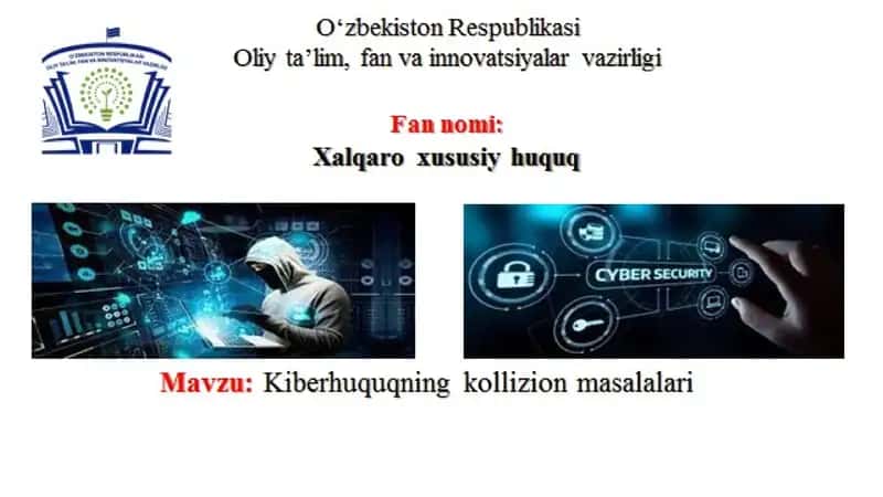 Kiberhuquqning kollizion masalalari 1