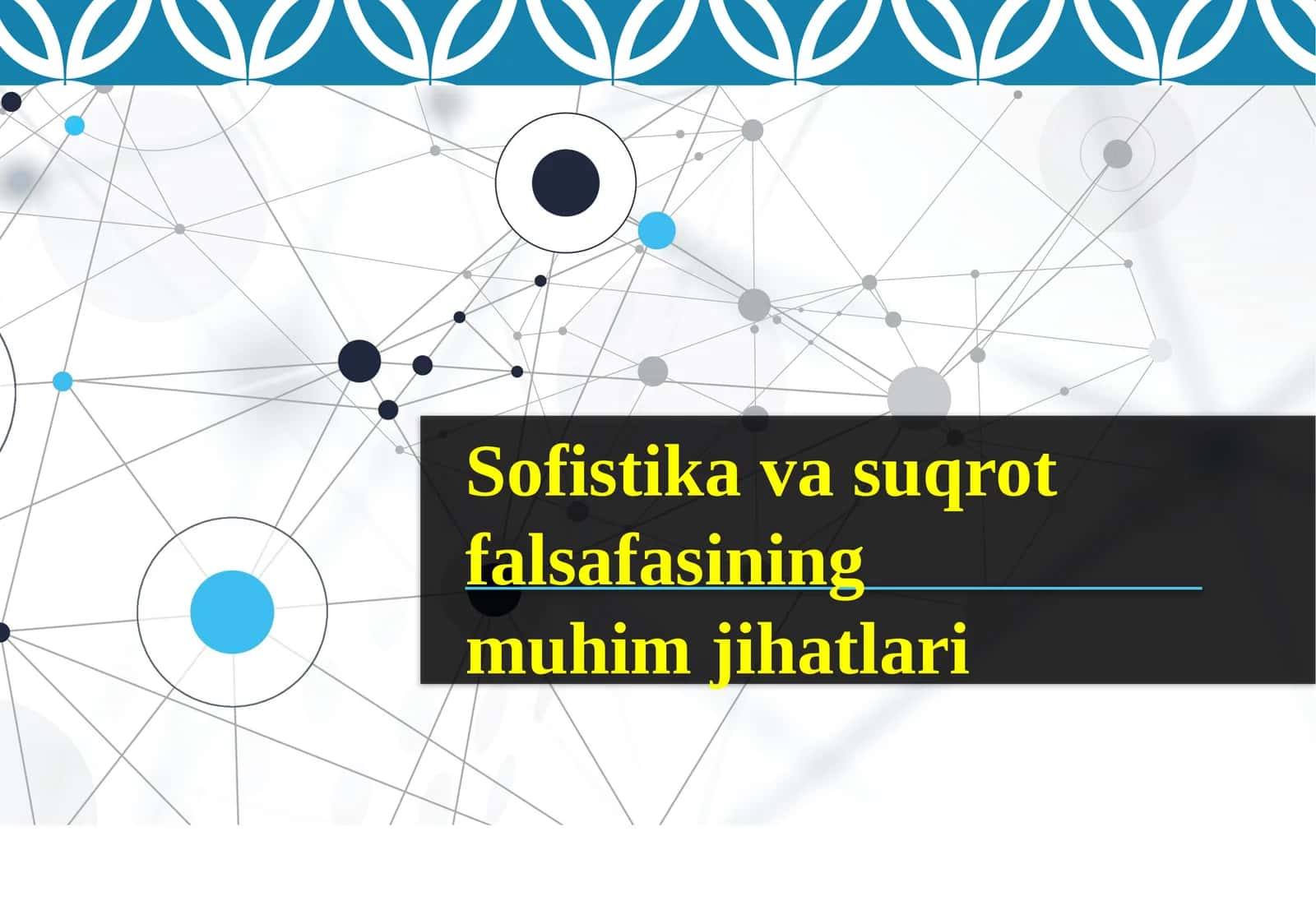 Sofistika va suqrot falsafasining muhim jihatlari 1