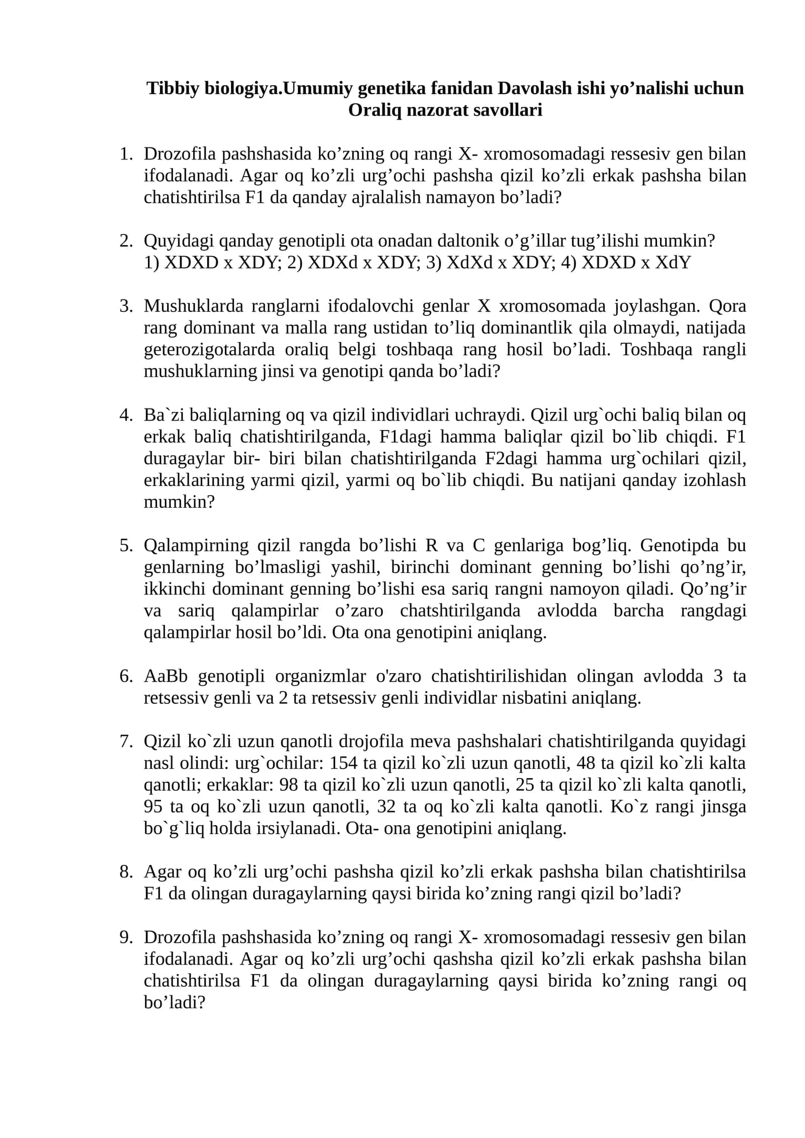 Oraliq nazorat savollari Tibbiy Biologiya 1