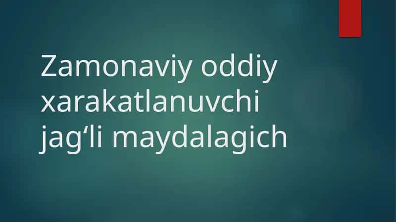 Zamonaviy oddiy xarakatlanuvchi jagʻli maydalagich 1